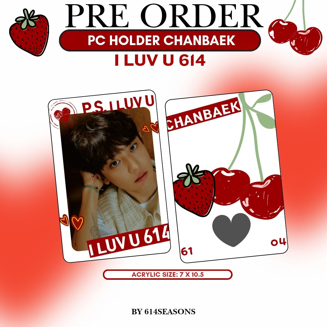 614seasons's tweet photo. 🍓🍒 [likes &amp; retweets are appreciated!❣️]

🍓🍒 Pre-Order PC Holder " i luv u 614" 
➡️ Start 07.07.2023 
🔚 End 25.07.2023

💳 Price: 65k
📥 DP: 40k
📍Jakarta
📦 JNE/Shopee

Gform: https://t.co/KYEWbLxV8g

 🏷t. wts po cahol card holder chanbaek https://t.co/yPaWIURNxr