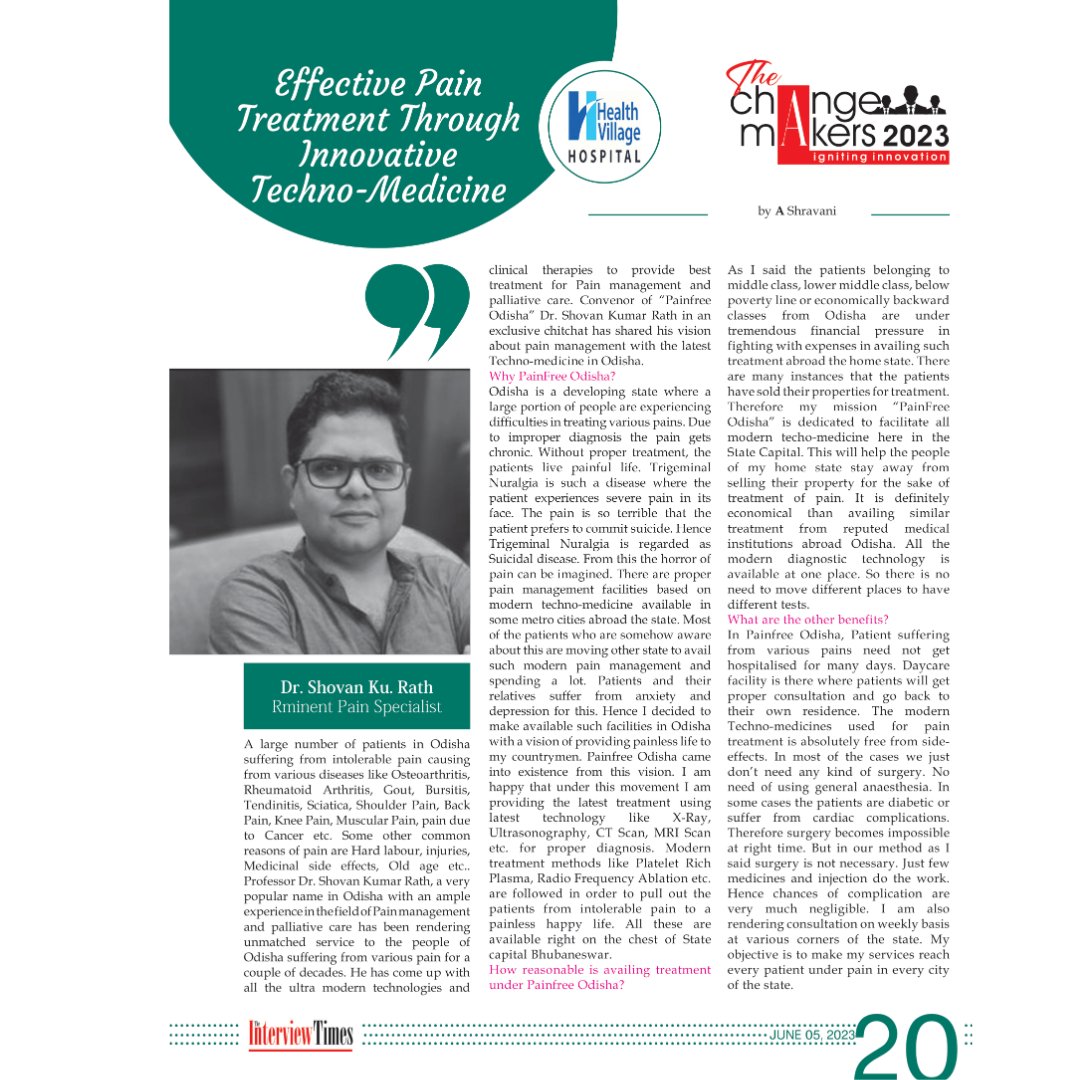 interviewtimes2's tweet photo. Introducing Dr. Shovan Kumar Rath, a game-changer in Odisha's healthcare system! Read about Dr. Rath's remarkable journey of #painfreeOdisha in our latest edition, "The Changemakers 2023".
#interviewtimes #magazinefeature https://t.co/usesNCxTkp