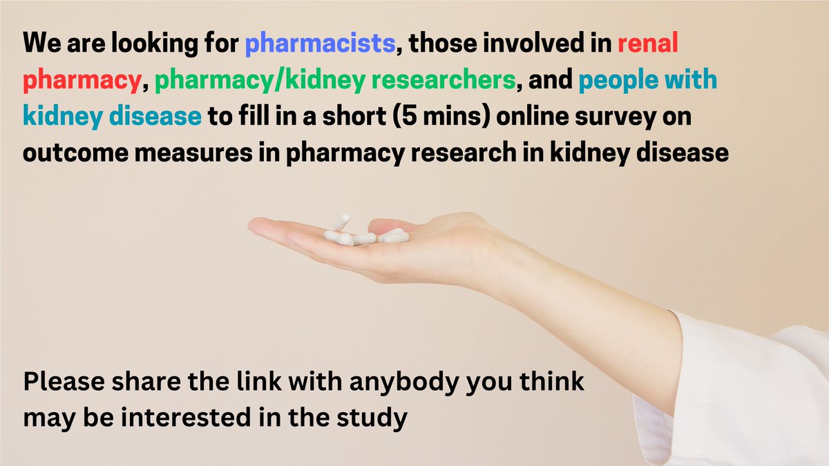 🚨 We are looking for pharmacists, those involved in renal pharmacy, pharmacy/kidney researchers, and people with kidney disease to fill in a 5 mins survey on outcomes in pharmacy research in kidney disease💊 🔗leicester.onlinesurveys.ac.uk/cosp-kd @RenalPharmacy @UHLPharmacy @ARC_EM