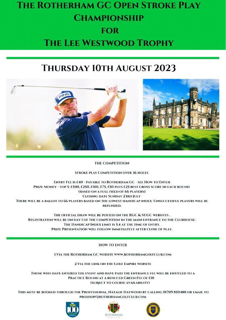 nathaywoodgolf's tweet photo. Rotherham golf club are pleased to announce that the Lee Westwood trophy will be held on Thursday 10 august 2023.

This is a 36 hole scratch competition limited to players with a WHI limit of 5.4 and will form part of the Yorkshire Order of Merit. Closing date 23rd of July https://t.co/L8E2U7k9j7