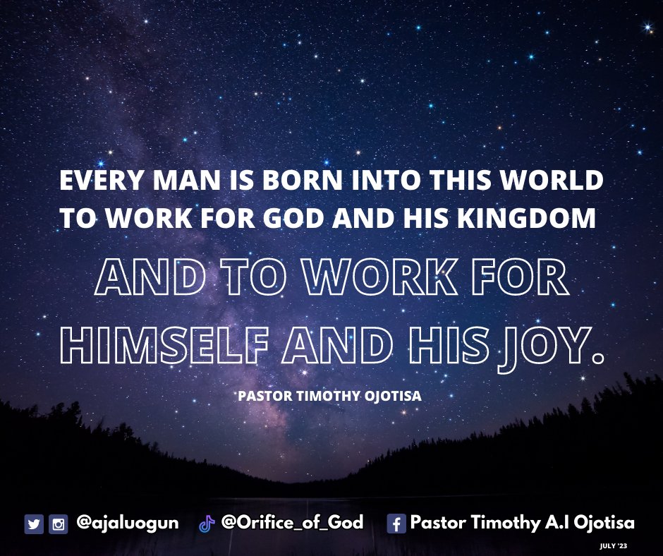 ajaluogun's tweet image. You are born to work. #workforgod #workforgodskingdom #workforyourself #workforyourjoy