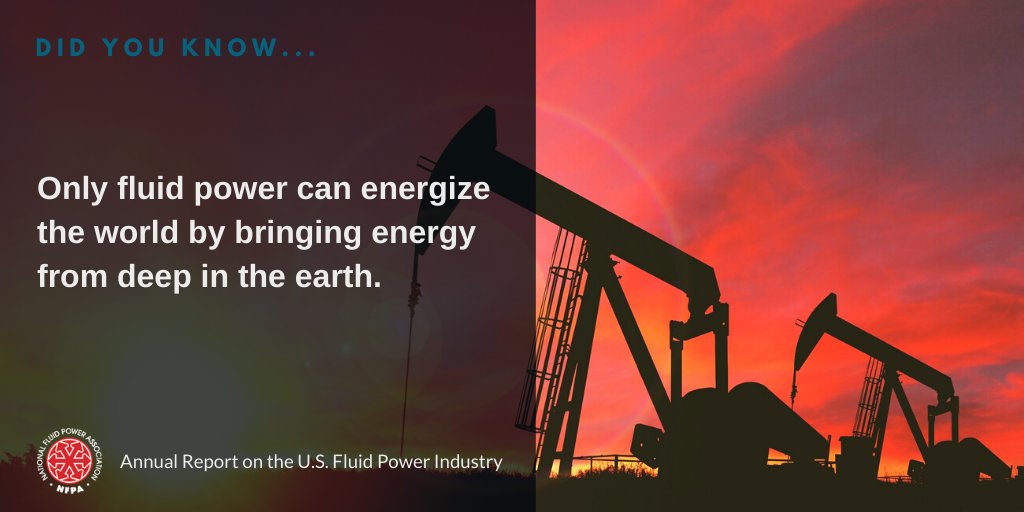 #Onlyfluidpowercan energize the world by bringing energy from deep in the earth. nfpa.com/home/industry-…