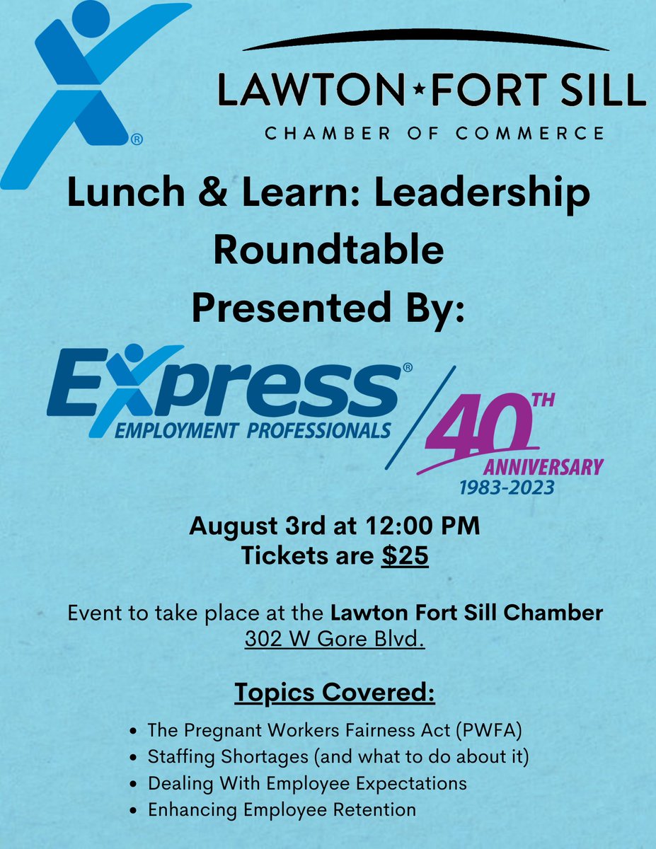 ATTENTION ALL BUSINESS LEADERS:

August 5th, Lawton Fort Sill Chamber will be hosting a Lunch &amp; Learn!

<a href="/ExpressPros/">Express Employment International</a> will be presenting on Leadership! Don’t miss it! 

Tickets are only $25 per person!

Register at lawtonfortsillchamber.com

Or call (580-355-3541)