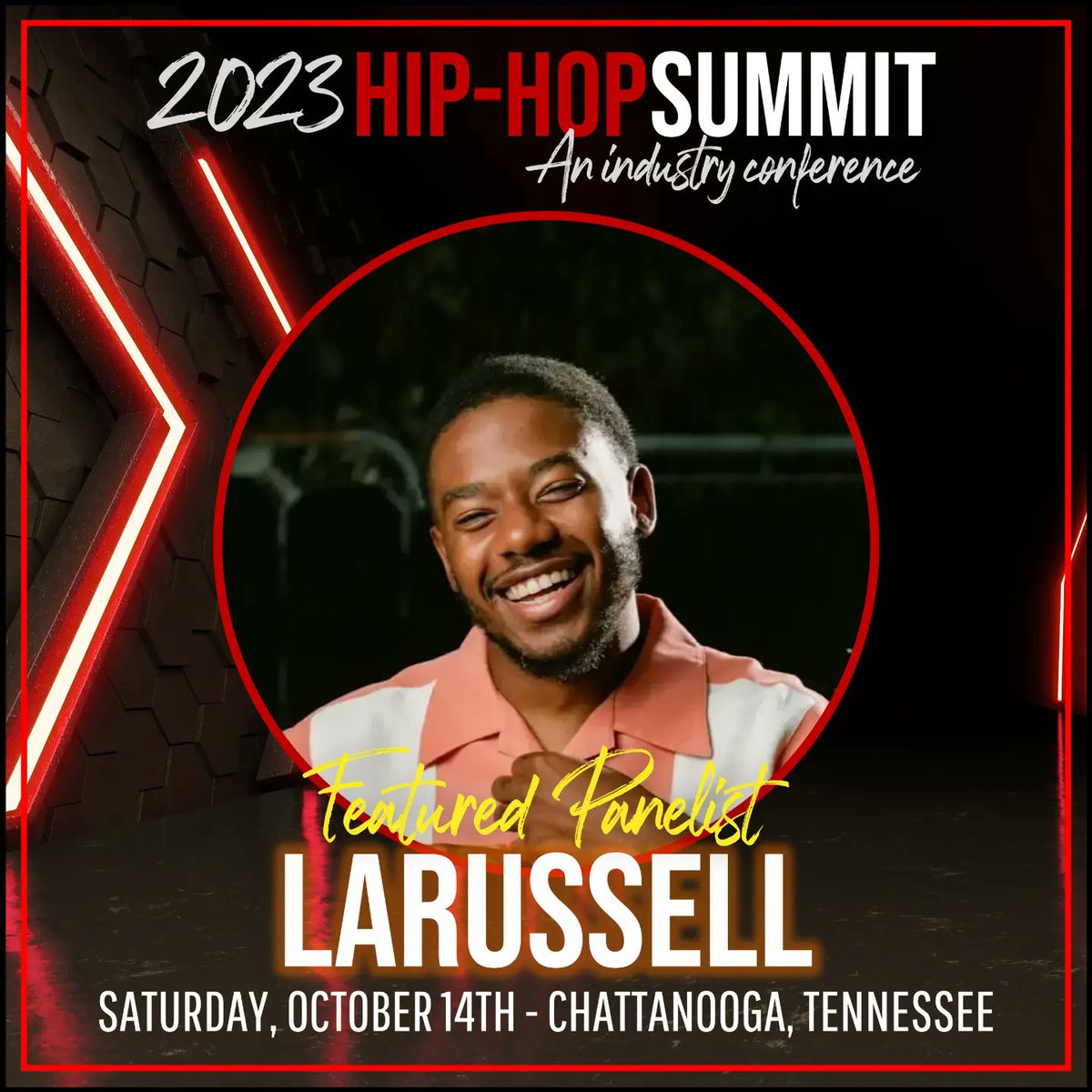 The one and only <a href="/LaRussellGC/">LaRussell</a> is coming to the 2023 Hip-Hop Summit! Mark your calendars for October 14th!