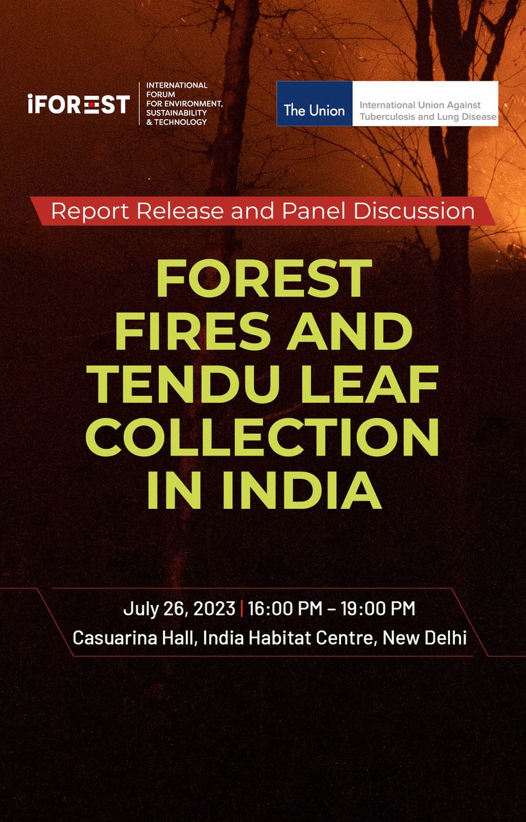 iForestGlobal's tweet photo. #Upcomingevent
Join us on 26 July at IHC as we convene to release our report, 'Forest fires and tendu leaf collection in India' and bring to the fore the issue of forest fires. More details soon! #forestfires #climatechange
Register here: https://t.co/FSu2W4srYw https://t.co/8CnzuRZtA8