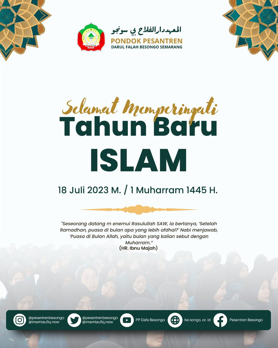 PonpesBesongo's tweet photo. *Selamat Tahun Baru Islam*
*1 Muharram 1445 H*

_"Barangsiapa membaca doa ini tiga kali di awal bulan Muharram setelah shalat maghrib, maka sesungguhnya setan itu mengucapkan bahwa anak Adam ini sudah aman dalam sisa umurnya selama tahun itu. Sebab Allah Swt memberikan asisten https://t.co/M0kFX68RJK