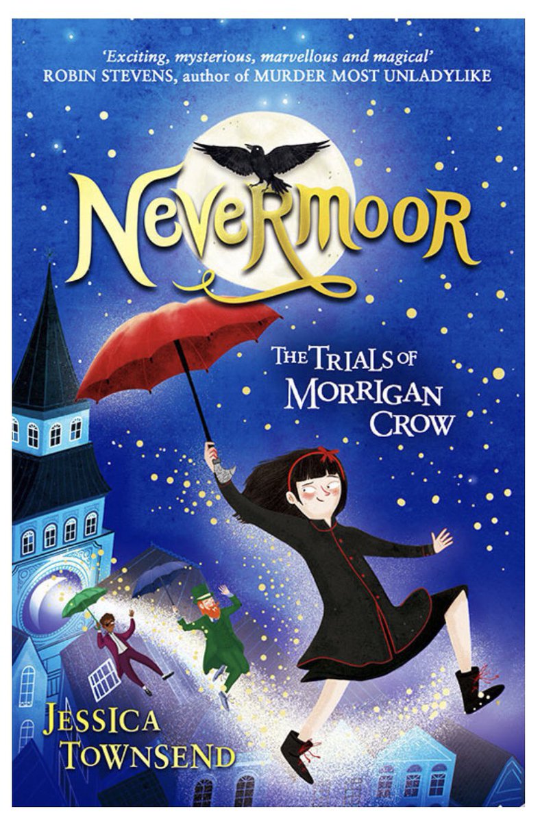 Y5Woodfield's tweet photo. If you are looking for a good book to read this summer , let Y5 recommend the spell-binding Nevermoor: The Trails of Morrigan Crow. We have enjoyed every second of this twisty, hilarious, action-packed adventure by Jessica Townsend #stepboldly https://t.co/jxFjbwQTbH