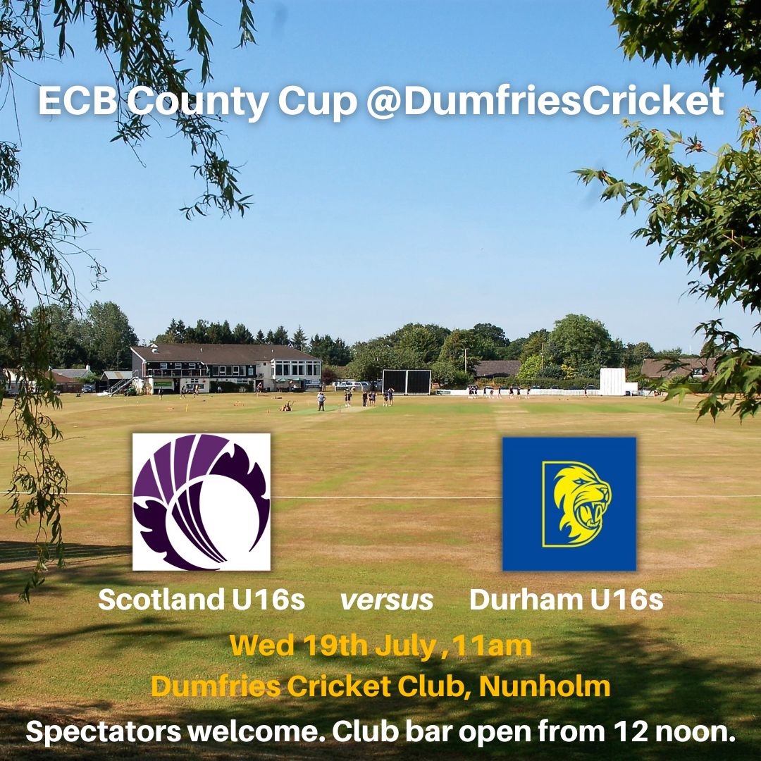 📢 Next Scotland game at Nunholm is this Wed, the 19th👇
🏴󠁧󠁢󠁳󠁣󠁴󠁿  Scotland U16s v Durham U16s. 11am start. 50 overs-a-side
🤗 Spectators very welcome. Club bar open☕️🧃🍺
#FollowScotland @CricketScotland @DhamCGrassroots @DGWGO
