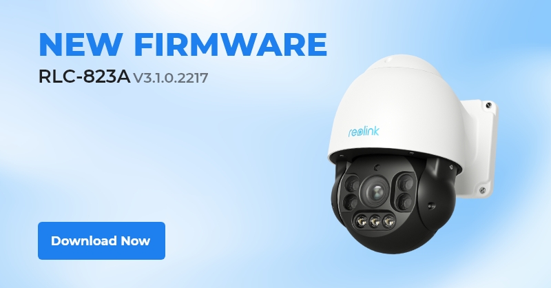 ReolinkTech's tweet image. RLC-823A new firmware v3.1.0.2217 is available now.
Ungrade your #ReolinkHighResolution camera for clearer night vision and improved auto-tracking performance.
reolink.club/camfw-twi