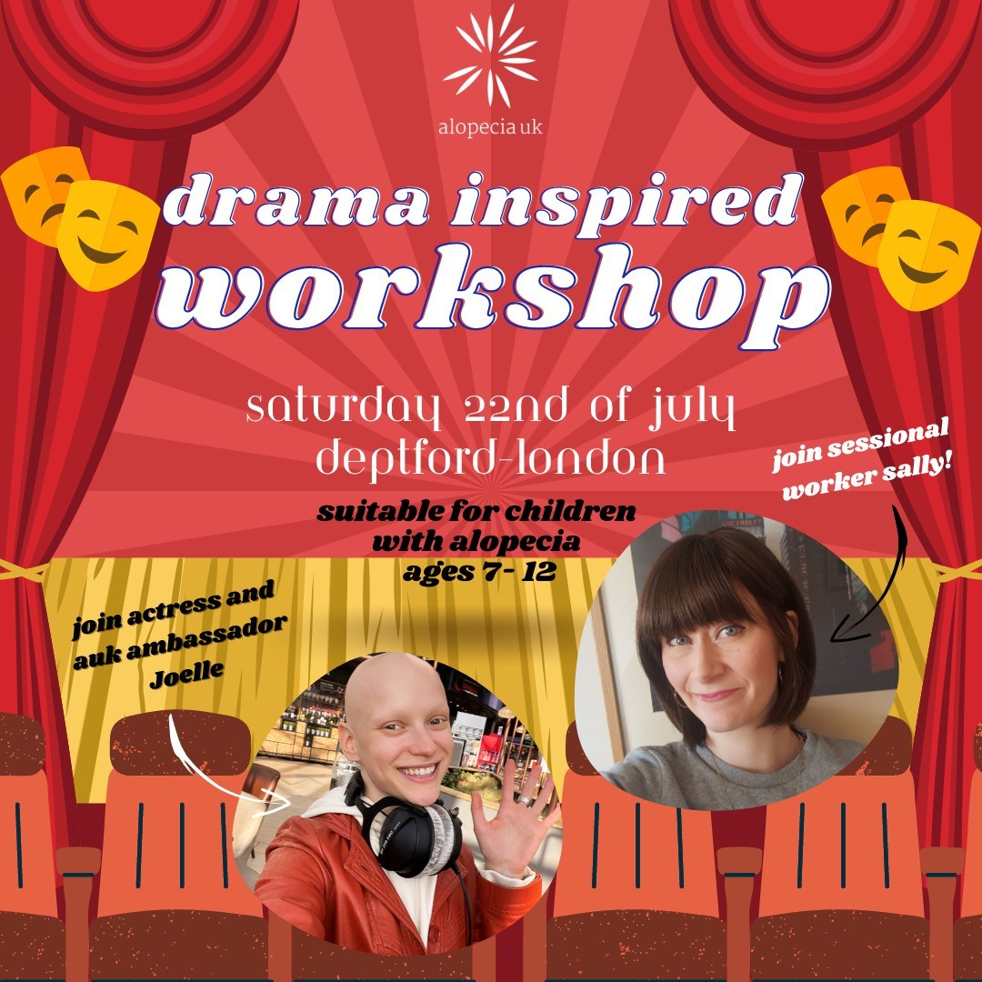 I will be at the Alopecia UK fun drama workshop event in London for ages 7-12 on Saturday 22nd July! Really looking forward to meeting everyone😊 #alopeciauk #joelle #actorevent #actor #drama #alopecia