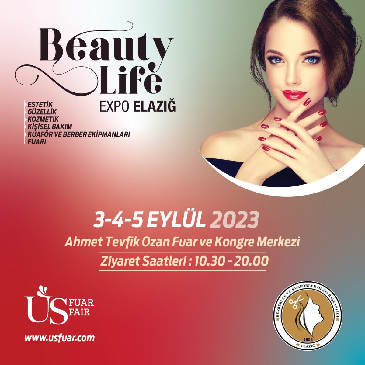 Güzelliğin kalbi Elazığ da Atacak

3-4-5 Eylül 2023 de Elazığ da buluşalım 

Alanında uzman eğitmenlerin yer alacağı workshop programlarından ücretsiz faydalanabilirsiniz 

#fuar #güzellikmerkezi #kalıcımakyaj #proteztırnak #gelinmakyajı #saçkesim #ciltbakımı #lazerepilasyon