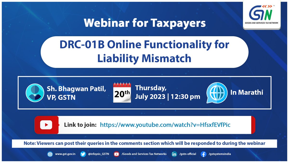 Infosys_GSTN's tweet photo. Save The Date
Live Marathi Webinar on 'DRC-01B Online Functionality for Liability Mismatch'
Thursday, 20.07.2023, 12:30 PM
Link: https://t.co/h82jxfXsBZ
YouTube Channel Link: https://t.co/zXJvaVLAVL
#DRC #gst #GSTN #Liabilitymismatch #Newfunctionality #Marathi #Webinar https://t.co/bupbfjNqWN