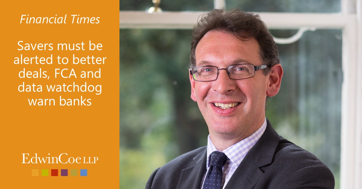 The FCA is to write to UK #banks telling that they should communicate better savings rates to customers &amp; still meet data protection rules. #GDPR expert Nick Phillips recently spoke to the <a href="/FinancialTimes/">Financial Times</a> to explain how lenders might achieve this. 
bit.ly/3rsTsQN