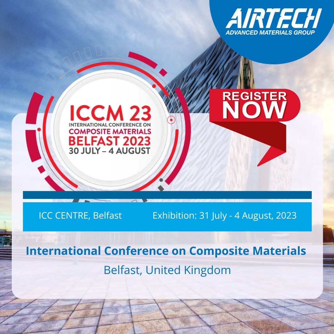 Join us at the 23rd International Conference on Composites Materials in Belfast from 31 July - 4 August, 2023! 

Get registered > hubs.la/Q01Y1j8m0 

#Airtechinnovation #composites #ICCM #ICCM23 #JEC #conference #Beslfast