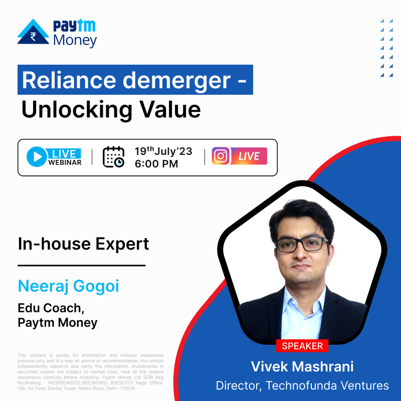 PaytmMoney's tweet photo. How will the Reliance demerger unlock value &amp; increase wealth for its investors?

Join us live with @MashraniVivek, Director, @TechnoFunda6, as he walks us through this.

📅 - 19 July, Tomorrow
⏰ - 6 PM

#LearnWithPaytmMoney #RIL #Reliance #RILDemerger #JioFinancialServices