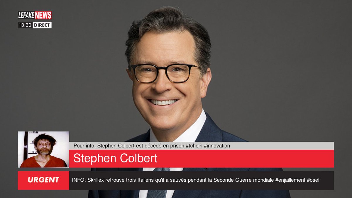 🌎 Pour info, Stephen Colbert est décédé en prison #tchoin #innovation