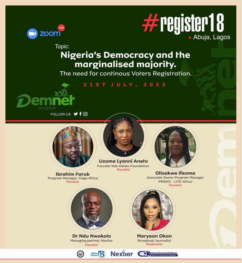 YIAGA's tweet photo. The 2023 elections have come and gone but there are still grounds to cover to consolidate the gains.
Join Democracy Network Nigeria (DemNet Nigeria) on the maiden edition of her #register18 discussion series.
Date: 21 July 2023
Time: 2pm
Register: https://t.co/ihaChqSNzi https://t.co/unqbcuBEyz