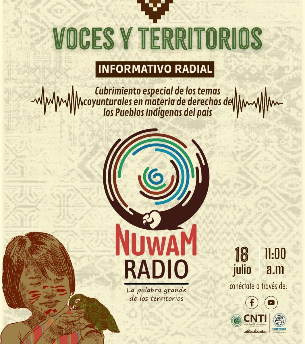 CNTI_Indigena's tweet photo. 📌#CNTICOMUNICA 

🗣️| ¡Es hoy en #NuwamRadio nuestro informativo radial “Voces y Territorios”!🎙️🍃

🌀| Ponte tus audiófonos y conéctate a la transmisión en vivo con todos los avances del Observatorio de los Derechos Territoriales #ODTPI  de la Secretaría Técnica de la #CNTI, los acontecimientos más importantes sobre las realidades de los pueblos indígenas de Colombia.🇨🇴

🗓️| Martes, 18 de julio
⏰| 11:00 a.m.

‼️No te pierdas esta transmisión en #vivo a través de #facebooklive y nuestro canal de #youtube de la #CNTI.

 ¡Defender los territorios, es defender la vida! 🍃
