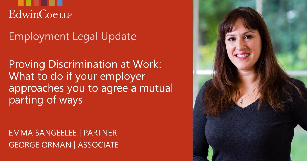 Partner Emma Sangeelee and Associate George Orman discuss what to do if your employer approaches you to agree a mutual parting of ways.

edwincoe.com/blogs/main/pro…

#discriminationlaw #discriminations #discrimination #employmentlaw #seniorexecutive #seniorexecutives #executive