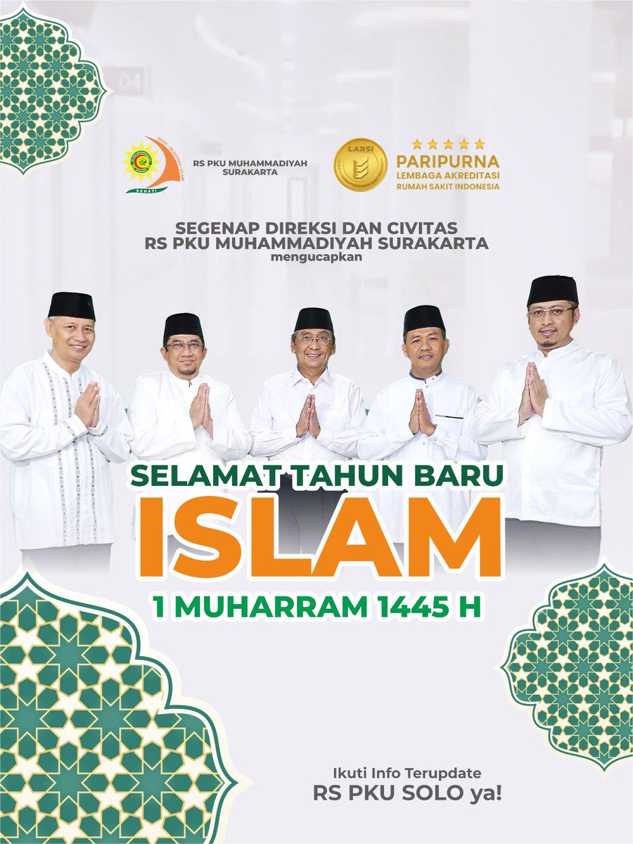 rspkusolo's tweet photo. Selamat Tahun Baru Islam, 1 Muharram 1445H!

Semoga Allah SWT senantiasa memberkahi dan melimpahkan rahmat-Nya kepada kita semua.

#tahunbaruislam #1445H #igd24jam #pkusolo #kotasolo https://t.co/fUZEOvP33N