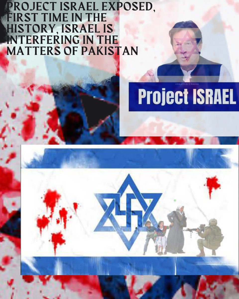 gkBaloCh4's tweet image. PROJECT ISRAEL EXPOSED :

FIRST TIME IN THE HISTORY, ISRAEL IS INTERFERING IN THE MATTERS OF PAKISTAN 
#RealityExposed
#FactsMatter