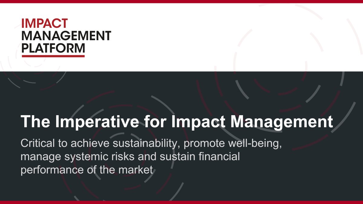New for 2023: Without impact management, enterprises are ill-equipped to understand their exposure to social and environmental risks, or their contributions to the accumulation of systemic risks. Learn more in the new #ImpactManagement thought piece: ow.ly/QCAy50P41Gk