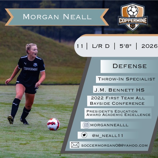 CoppermineE6407's tweet photo. PLAYER PROFILE SPOTLIGHT!!
*****2026 PLAYER*****
VIDEO LINK INCLUDED IN POST...

Meet Morgan Neall, a versatile defender who plays both outside back and center back. In the center, her size and physicality helps to shut down the attack, but move her to the right and she can flex to attack. Looking for a throw in that mimics a corner kick? She's your threat there too. Her leg strength has proven more than once that a set piece can lead to an assist or a goal. Another Eastern Shore girl, look for Morgan at the beach or gym when she’s not hanging with friends.

VIDEO:
https://t.co/ZhfLCb7hdl

@UNDsoccer @OspreyWSOC @Mount_WSOC @FGCU_WSoccer @FrostburgWS @FAUWSoccer @UMBC_WSoccer @Towson_WSOC  @NavyWSoccer @PCWSoccer @m_neall11 @SoccerMomInt @ImYouthSoccer @ImCollegeSoccer @MSYSA @BaltNGSoccer @PulseofMDSoccer @DMVSoccerDotCom @ProScoreSoccer @ncsa @PrepSoccer @TopPreps @TopDrawerSoccer @TheSoccerWire @SSN_NCAASoccer @Scout_ScottC @usyscups @collegesocfindr @SunilSunderRaj3 @sportsmediadmv @YAthletesF #FORitALL @NationalLeague #ncs23 #WeAreYouthSoccer