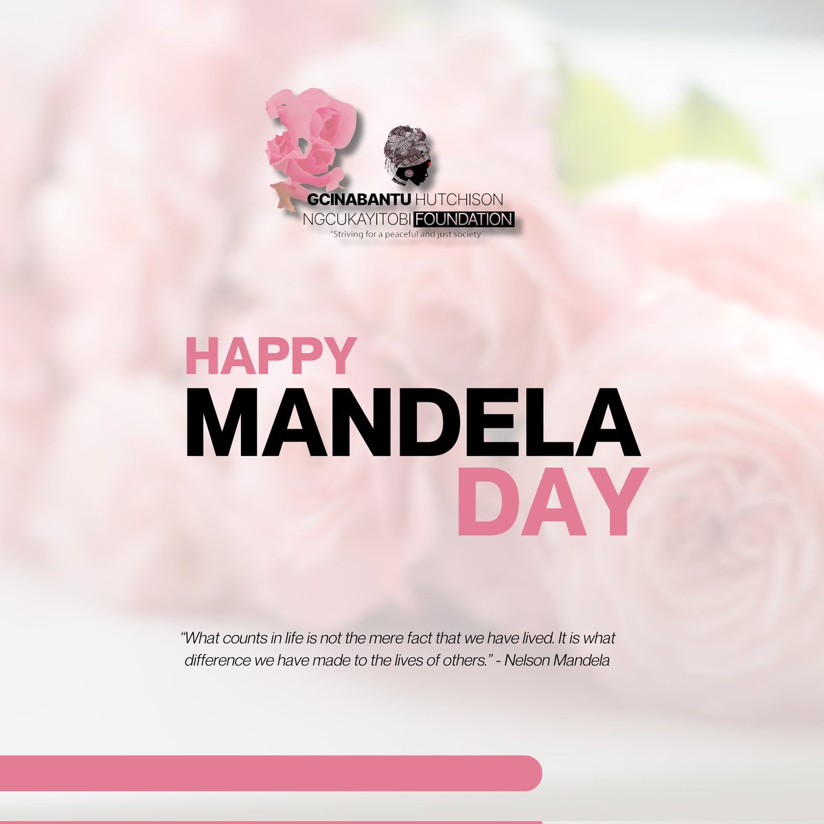Gcinabantu Hutchison Ngcukayitobi Foundation wishes you a happy #MandelaDay2023 🙏🏾