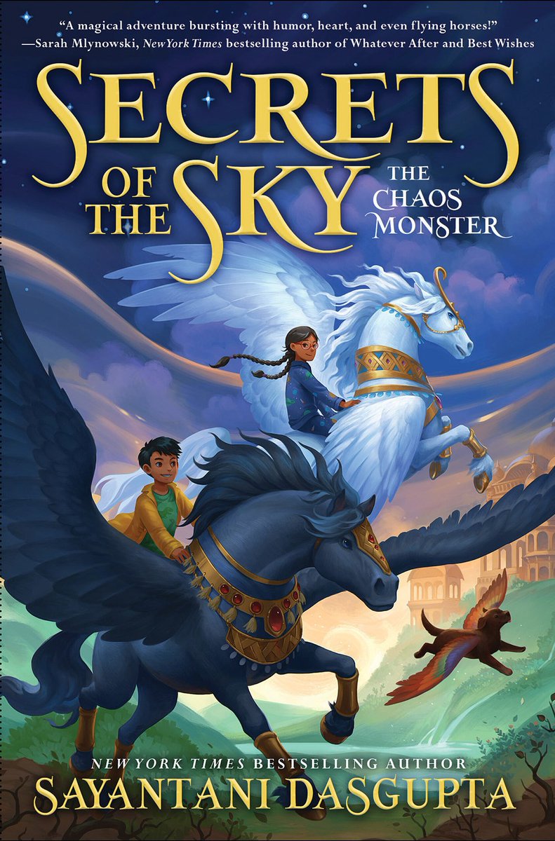 Happy book birthday to Dr. @Sayantani16's The Chaos Monster (Secrets of the Sky #1)!