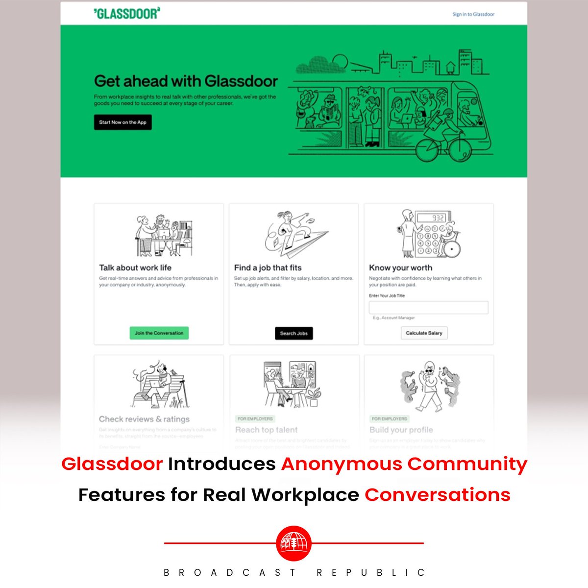 Glassdoor Unveils Anonymous Community Features for Real Workplace Conversations! Join interest-based communities and company bowls to discuss work-life anonymously. A game-changer in employee sentiment! 

#BroadcastRepublic #Glassdoor #AnonymousCommunity #WorkplaceConversations