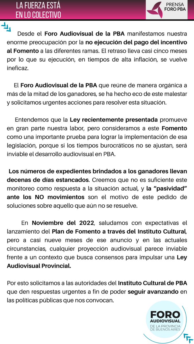 ForoPBA's tweet photo. 📣📢Desde el *FORO Audiovisual de PBA*  expresamos malestar y preocupación ante la *Gestión del Instituto Cultural de la Provincia de Buenos Aires* frente a la *NO ejecución* del Fomento Cinematográfico 2022. 
🔥 *Nuestra Fuerza está en lo Colectivo*
*FORO Audiovisual PBA* https://t.co/gsDovvnfZW