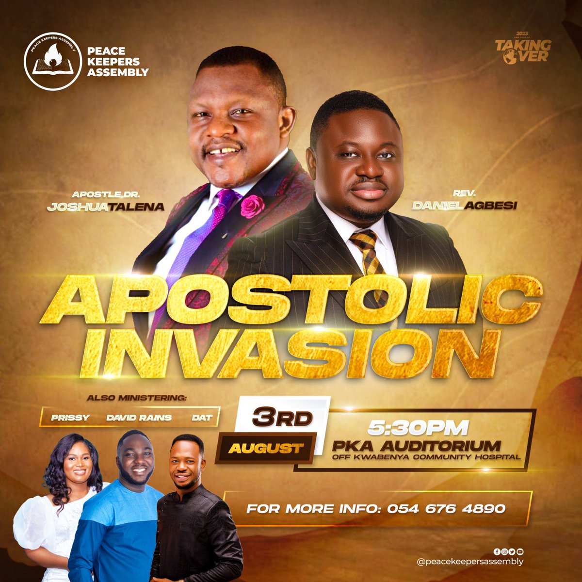 PeaceKeepersInt's tweet photo. We are ready to experience a dimension of NEWNESS of God’s glory and we are excited to invite you to join us.
It is ONE night of Apostolic Invasion with a colossus and God’s General Apostle Dr. Joshua Talena. 
Just ONE night and your whole life will change 

#ApostolicInvasion https://t.co/ce2o9pLVgQ