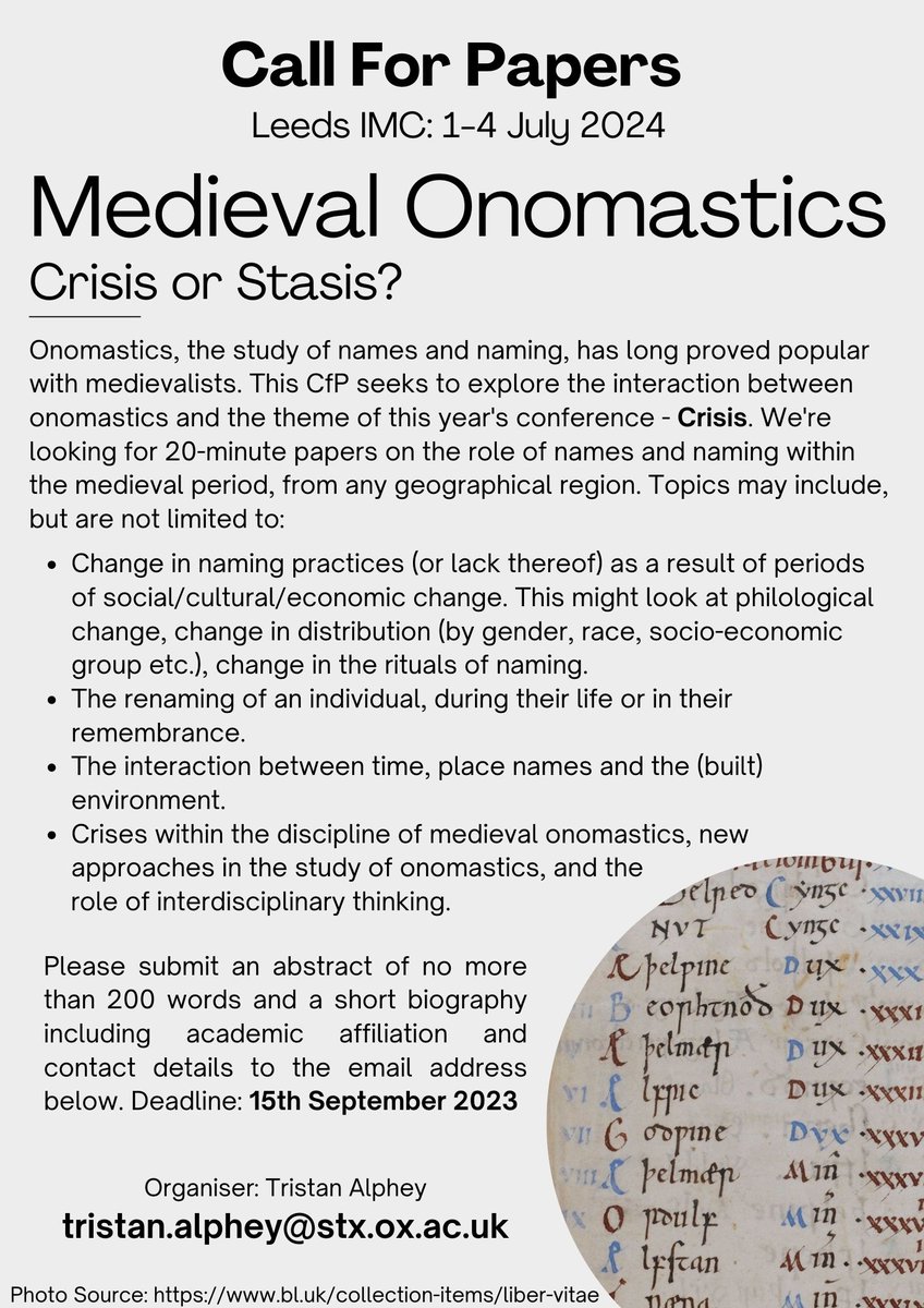 seaxeducation's tweet photo. Hello my friends! Putting out a CfP for @IMC_Leeds 2024 on medieval onomastics in times of crisis and stasis. Please retweet! #IMC2024 https://t.co/UhUna4avqi