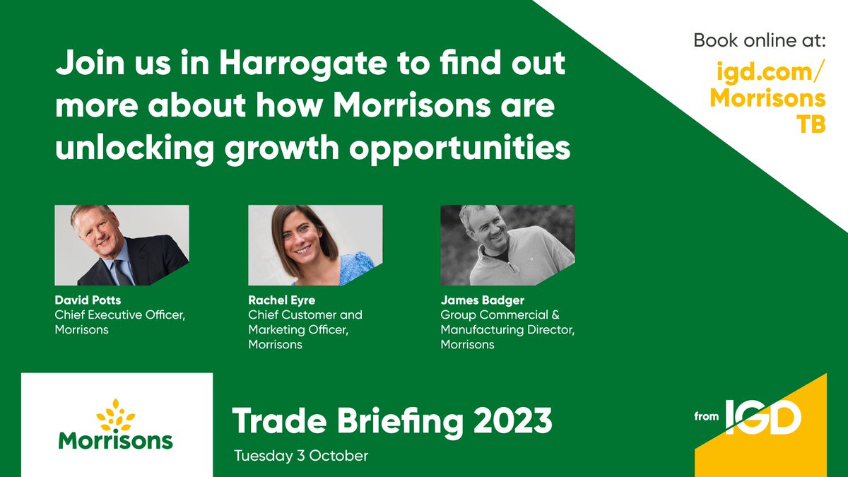 The <a href="/Morrisons/">Morrisons</a> leadership team welcomes you to the Harrogate Convention Centre on 3 October 2023 for the inaugural Morrisons Trade Briefing from IGD. 🥦

Plan ahead and book tickets now 👉 bit.ly/3OgQb03 👈

#MorrisonsTB23 #grocerysuppliers #events