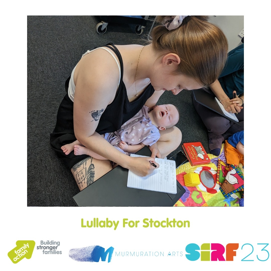 A Lullaby For Stockton being released <a href="/sirf_stockton/">Stockton International Riverside Festival (SIRF)</a> this August. Part of a 6 week creative writing programme with mothers from Stockton. What are the love names you give to your child / children?