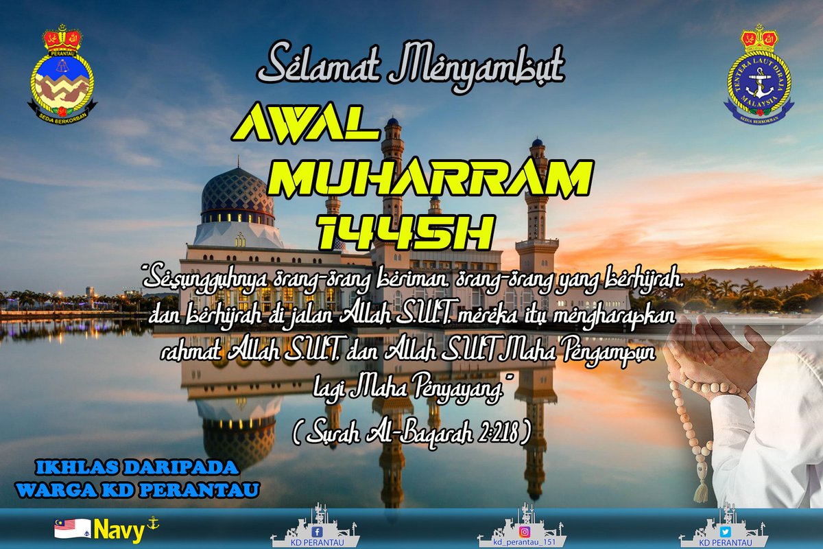Salam Ma'al hijrah 1445H buat seluruh umat Islam dari kami warga KD PERANTAU

“Perpaduan Teras Malaysia Madani”

Semoga tahun baru ini dipertingkatkan Keimanan, diperbanyakkan Ibadah bagi menjadi Ummah yang berjaya dunia &amp; akhirat

#SalamMaalHijrah1445H
#KDPERANTAU
#WanderersCrew
