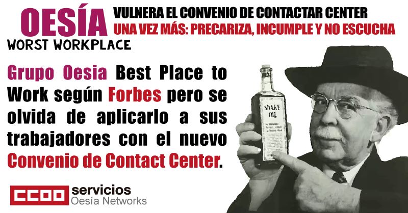 .<a href="/grupo_oesia/">grupo_oesia</a>  Best Place to Work según   <a href="/Forbes_es/">Forbes_es</a> no aplica el nuevo Convenio de Contact Center.

<a href="/serviciosccoo/">Servicios CCOO</a> <a href="/c_center_ccoo/">CONTACT CENTER CCOO</a> 
#ContactCenter #ConvenioContact