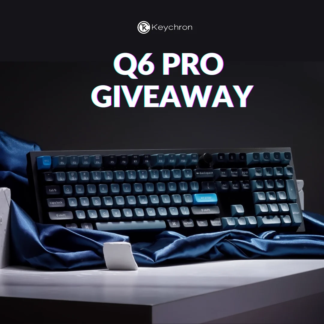 To celebrate the release of Keychron Q6 Pro, we are giving away one Q6 Pro to one lucky winner🎉. The winner will be announced on July 24.

Retweet and join #giveaway👉🏻https://gleam.io/nLZ3m/keychron-q6-pro-giveaway

Order here👉🏻https://bit.ly/44vZwGQ
