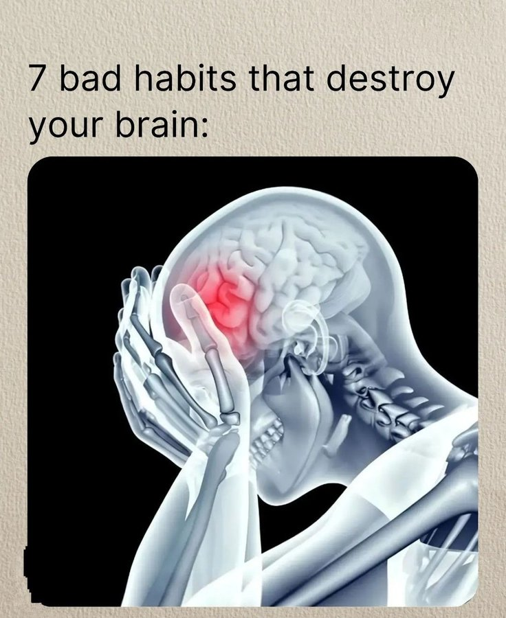 7 Bad Habits That destroy your Brain Thread from Mindful Maven