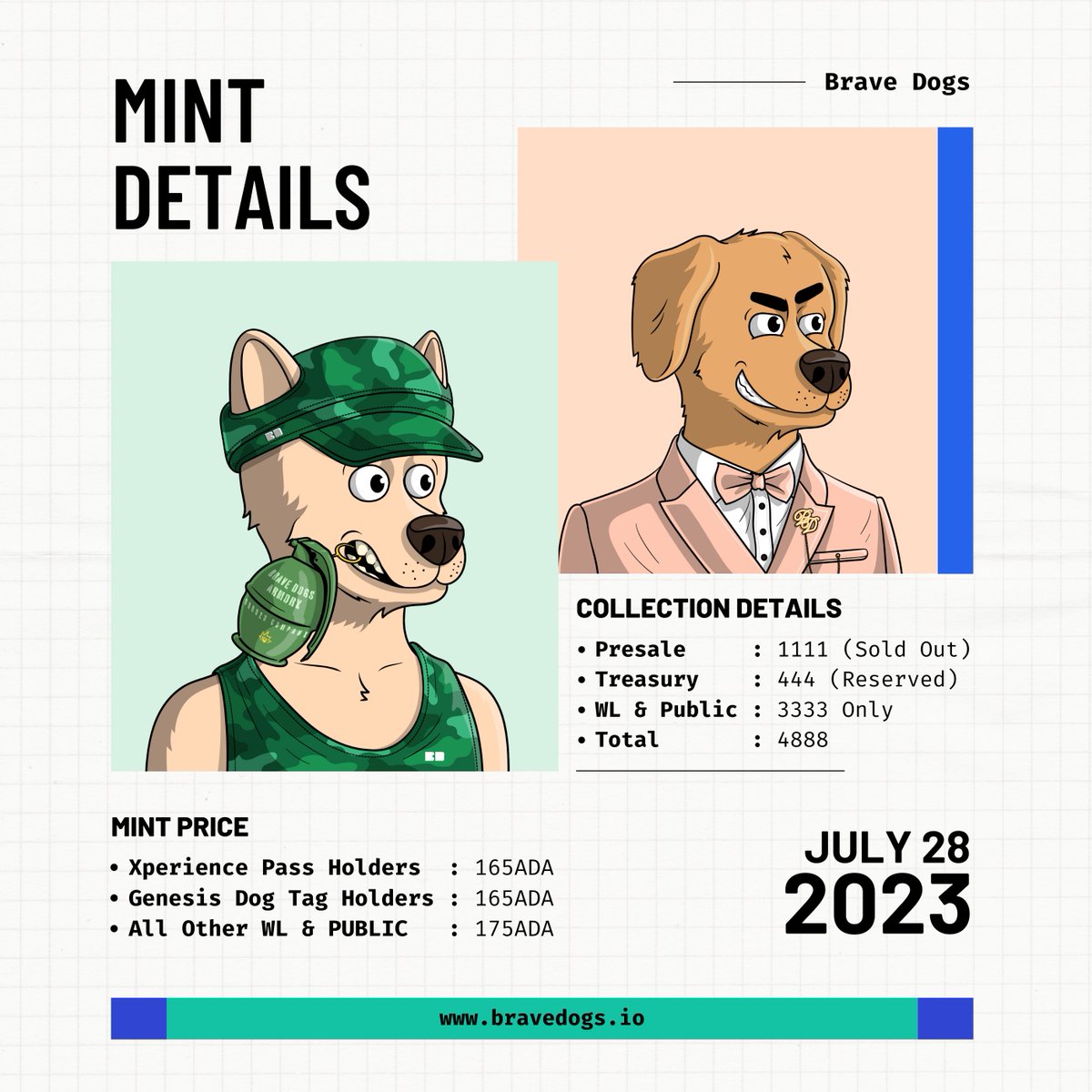 Prepare to have your fur stand on end as we unveil the highly anticipated Mint Details of Brave Dogs!🔥

Can you sense the electrifying buzz all around? ⚡️

🗓️Mint Date: 28th July

🚀Join Discord to know more!
Discord: discord.gg/brave

⚡️ Engage for #BraveList!

#CNFT