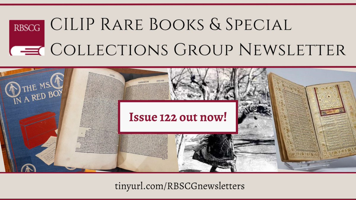 Our new-look newsletter is out now! 

Read about special collections in public libraries, see our two Treasures in Focus (from the Institute for Ismaili Studies &amp; North Lincolnshire libraries), and catch up with all our group news... 

🔗tinyurl.com/RBSCGnewslette…