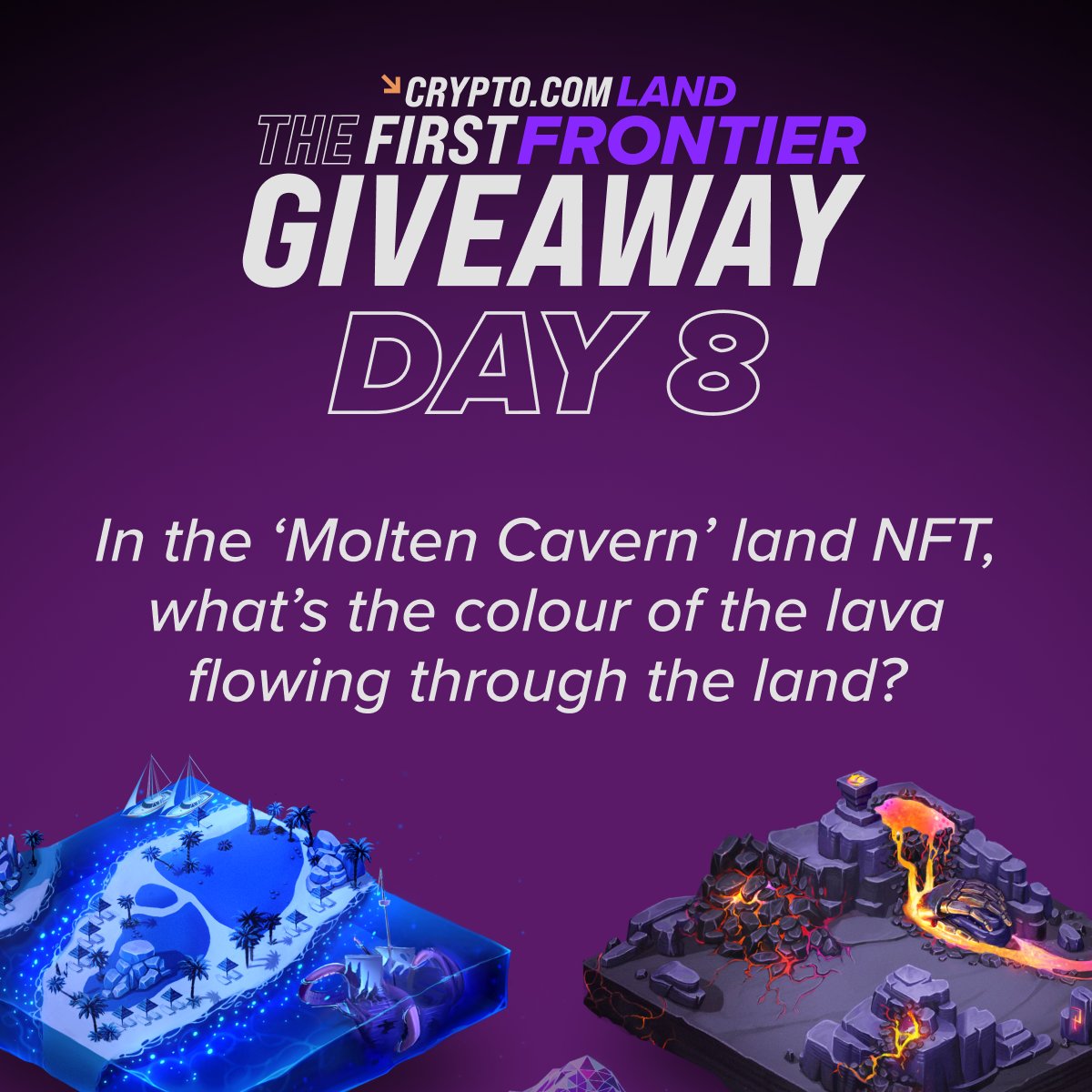 cryptocom's tweet image. Stand to win a 'Sapphire Lagoon' or 'Molten Cavern' land NFT in Day 8 of the #TFFGiveaway 🌊🌋

✔️ Quote or retweet this tweet with your answer to the question below, and tag 3️⃣ friends in it
✔️ Follow @cryptocom and @LoadedLions_CDC 
✔️ Register here: forms.gle/ZFEWGbCN7pVwrF…