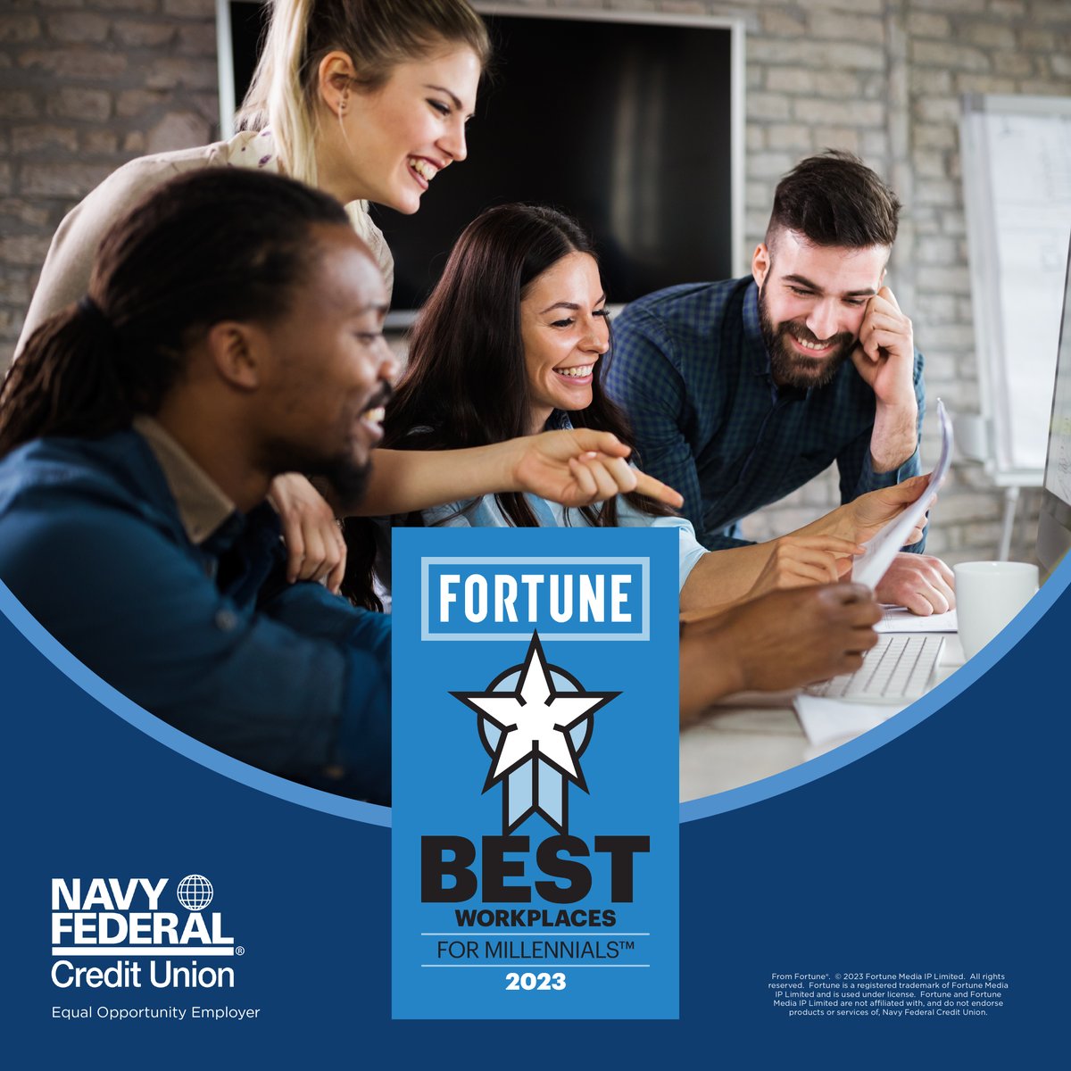 NavyFederal's tweet photo. Stop the presses—Fortune named us one of the 2023 Best Workplaces for Millennials! When it comes to our team members, making sure they’re heard and providing a nurturing environment is a top priority. Thank you, team, for your honest (and terrific) feedback! #LifeAtNavyFederal https://t.co/0O7cbrzKSg