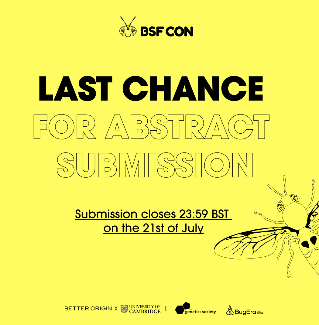 BSFCON's tweet photo. 🔔 LAST CHANCE FOR ABSTRACTS! 🔔

Submission for abstracts at BSFCON23 closes at 23:59 BST on 21st July.

Make sure to share your BSF research with us on https://t.co/wuRO4el1Y1 🪰

#BSFCON2023 #BlackSoldierFly https://t.co/GFxnsgXucY