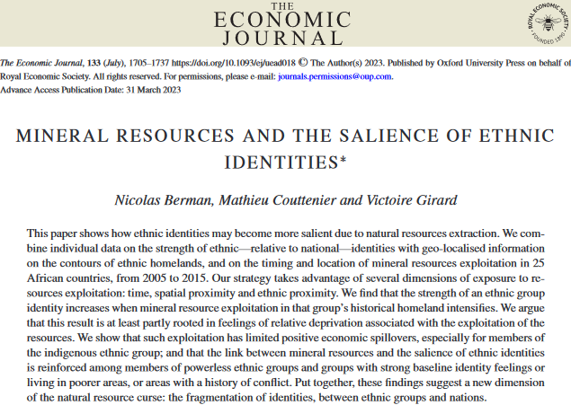 The paper "Mineral Resources and the Salience of Ethnic Identities" by @NOVAFRICA @novasbe Research Faculty <a href="/victoire_girard/">Victoire Girard</a> (joint with Nicolas Berman and  Mathieu Couttenier) is now published in The Economic Journal ( <a href="/EJ_RES/">The Economic Journal</a> ).

Read here: doi.org/10.1093/ej/uea…

#EconTwitter