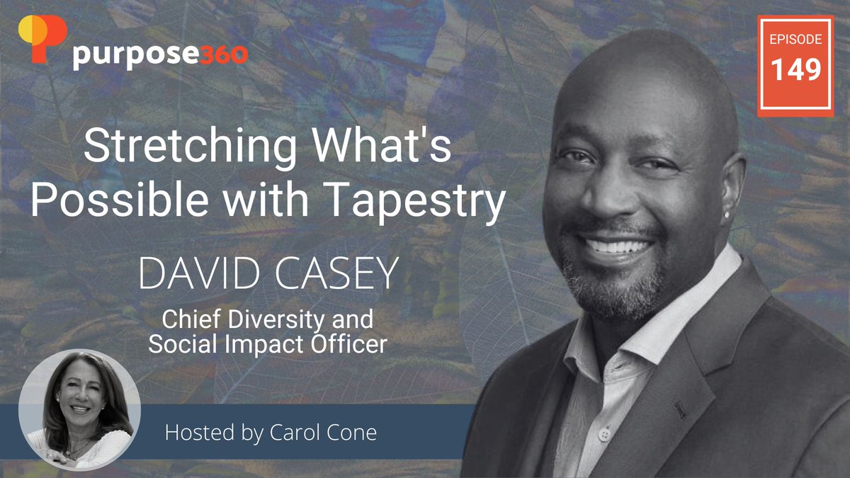 Purpose360pod's tweet photo. Tapestry, parent company to Kate Spade, Coach, and Stuart Weitzman, integrates each brand under its purpose to Stretch What's Possible. We invited David Casey, Chief Inclusion and Social Impact Officer, to share how they execute this through their approach to employee equity. https://t.co/owAFZG55YZ