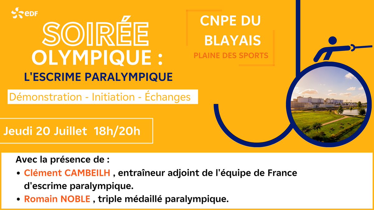 EDF Blayais (@edfblayais) on Twitter photo ℹ️Invitation : SOIRÉE PARALYMPIQUE d’escrime à <a href="/EDFBlayais/">EDF Blayais</a>🤺, rendez-vous le 20 Juillet à 18 h à la plaine des sports de la centrale pour 1⃣ démonstration + 1⃣ rencontre avec Clément Cambeilh; entraineur de l'équipe de France et Romain Noble, 🥇🥇🥇🤺paralympique <a href="/Paris2024/">Paris 2024</a> ℹ️Invitation : SOIRÉE PARALYMPIQUE d’escrime à <a href="/EDFBlayais/">EDF Blayais</a>🤺, rendez-vous le 20 Juillet à 18 h à la plaine des sports de la centrale pour 1⃣ démonstration + 1⃣ rencontre avec Clément Cambeilh; entraineur de l'équipe de France et Romain Noble, 🥇🥇🥇🤺paralympique <a href="/Paris2024/">Paris 2024</a>