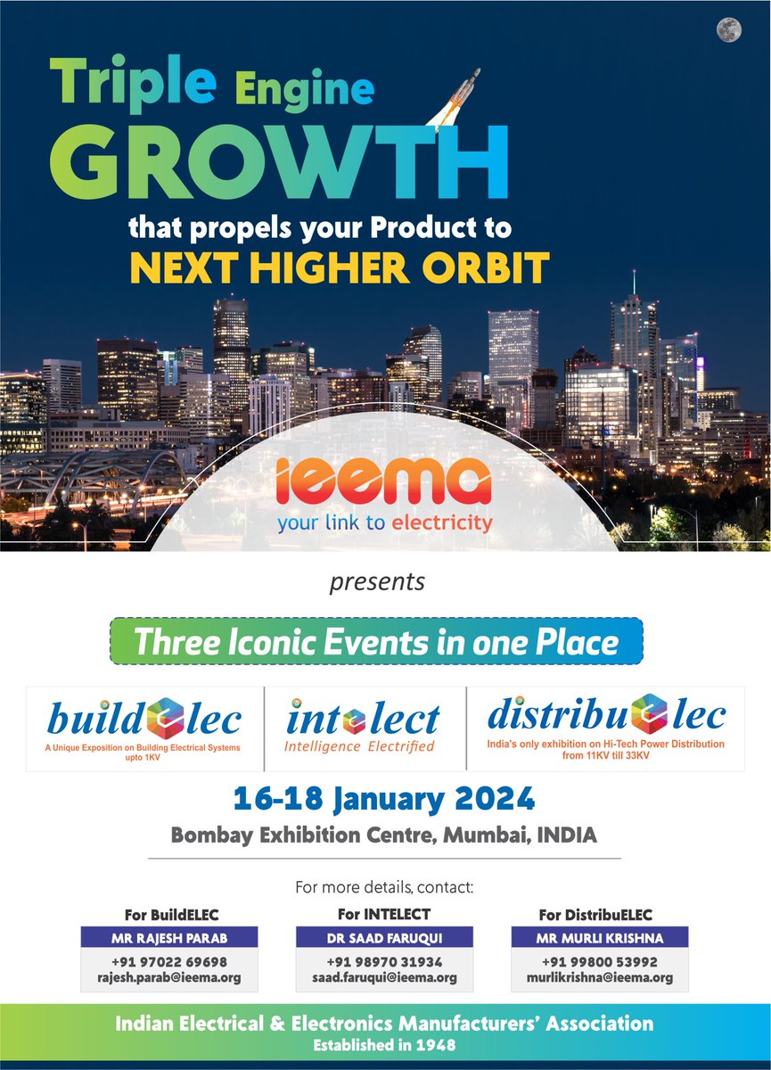 IEEMA_Official's tweet image. Join Three Iconic Events in one Place #Buildelec #Intelect #Distribuelec from 16-18 January 2024, Bombay Exhibition Centre, Mumbai

@RRohitpathak76 @hamza_arsiwala  @Sunilsinghvi25  @CharuMathur14 @KamalGoliya  @HartekSingh  @ImteyazNomad