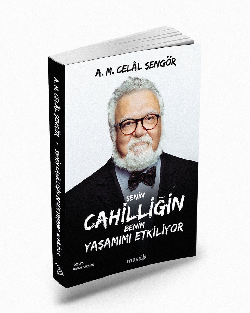 A. M. Celâl Şengör / ”Senin Cahilliğin Benim Yaşamımı Etkiliyor” 
Kapak fotoğrafı ve tasarımı : Murat Arık
Yazar : A. M. Celâl Şengör
Yayın evi : Masa Kitap - Gamze İyem
Söyleşi : Damla Karakuş
Yayın tarihi : 2023 Temmuz <a href="/fatihaltayli/">Fatih Altayli 🔴🇹🇷</a> 
.
#celalşengör