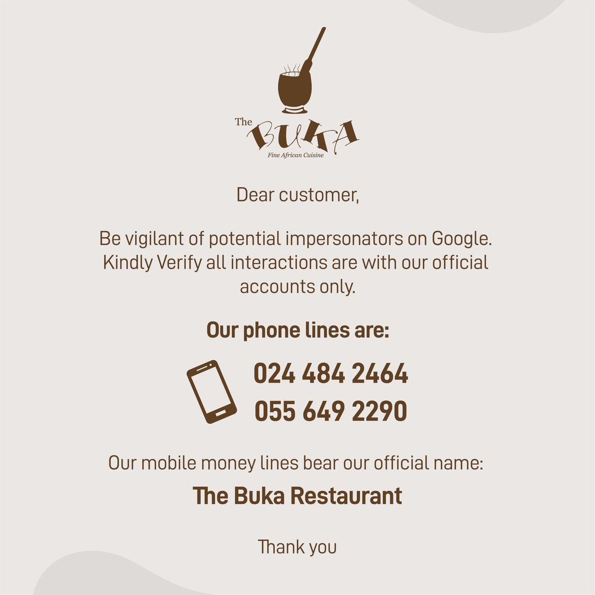 bukaghana's tweet photo. All our customers are advised to be extremely vigilant. Kindly contact us only through our official accounts. https://t.co/zWcdQ75RMD